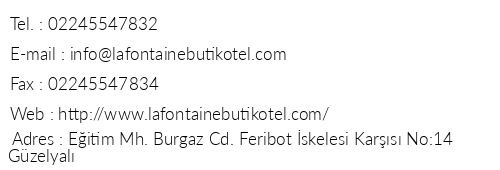 La Fontaine Butik Hotel Gzelyal telefon numaralar, faks, e-mail, posta adresi ve iletiim bilgileri